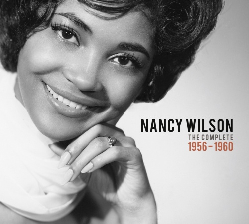 Nancy Wilson: Precious & Rare - The Complete 1956-1960